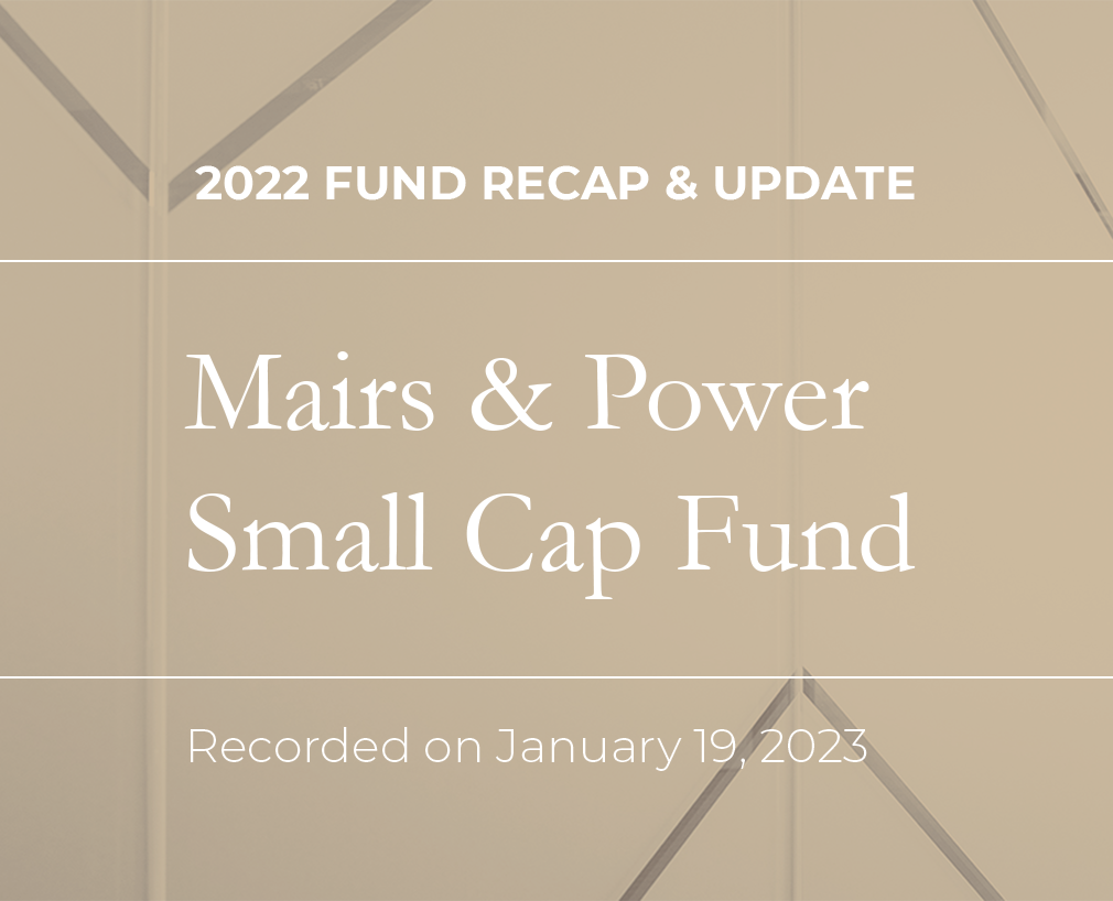 Small Cap Fund Update Call 12.31.2022